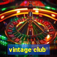 vintage club